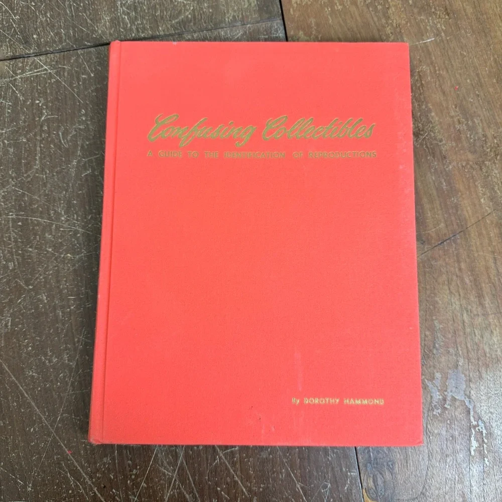 Confusing Collectibles Book Guide to Identification Reproductions 1969‎